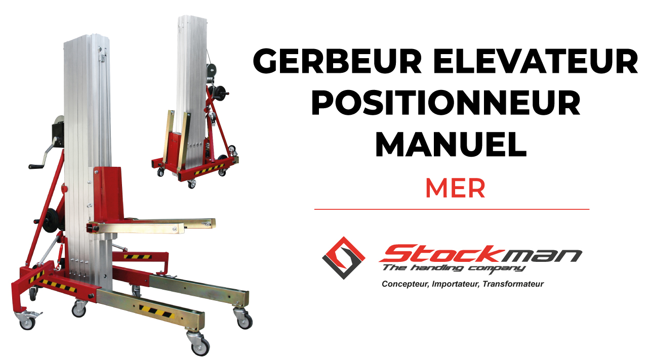 MER manual positioner stackers