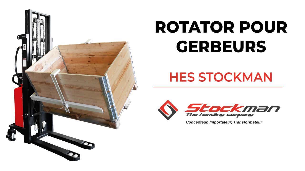 Le rotator HES, adaptable sur gerbeurs