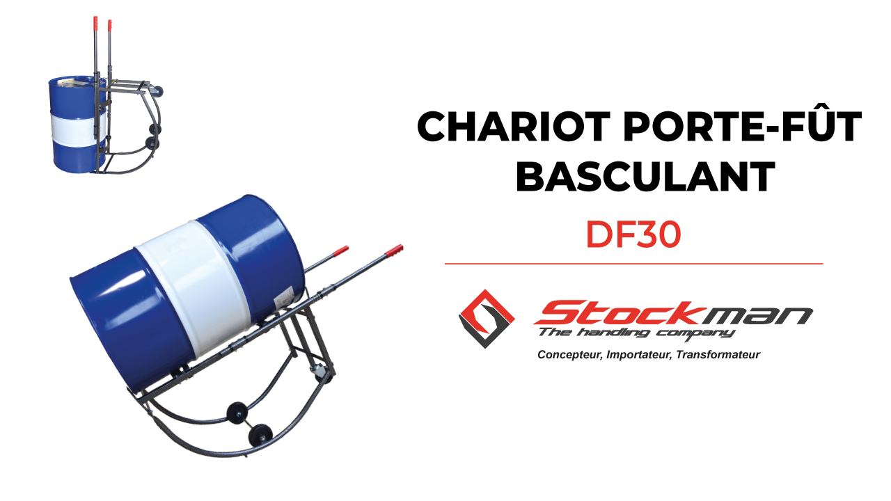 Le chariot porte-fût basculant DF30<br>